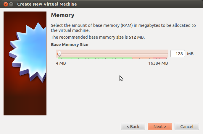 128 MB of RAM should be sufficient